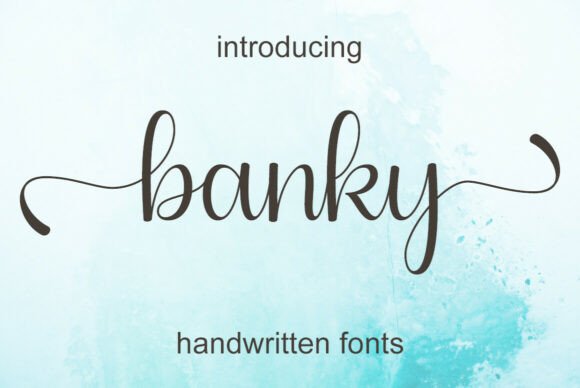 Banky: A Sophisticated Handwritten Font for Elegant Editorial Design