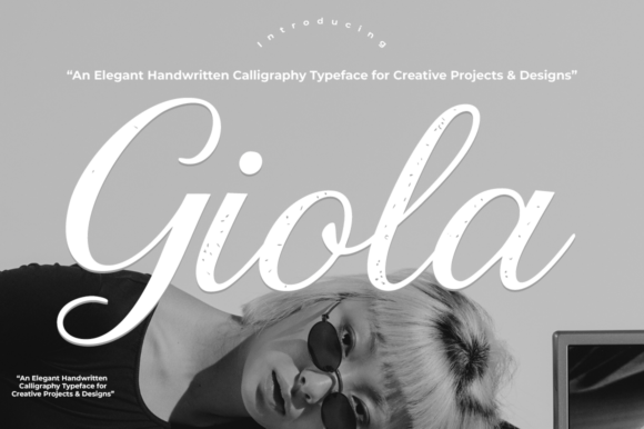 Elevate Your Campaigns with Giola: A Modern Calligraphy Font for Digital Marketers