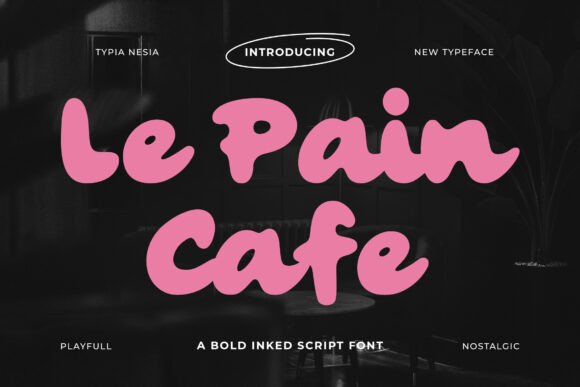 Le Pain Cafe: A Vintage-Inspired Script Font That Brings Personality to Handmade Designs