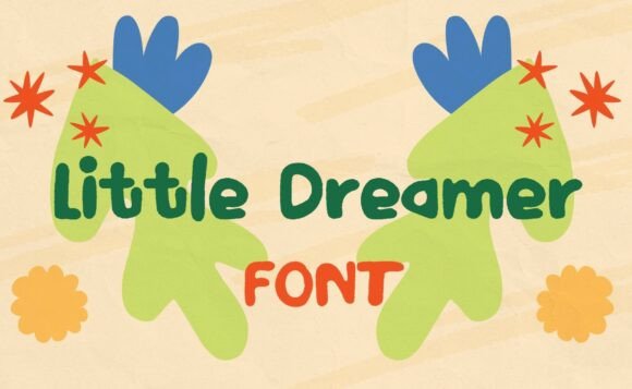 Little Dreamer Font: A Designer’s Honest Review for Real Projects