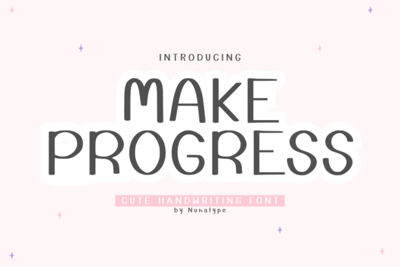 Make Progress: A Sassy Script Font That Adds Personality to Campaign Visuals