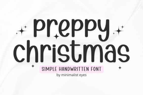 Preppy Christmas: A Fresh Handwritten Font for Modern Editorial Design