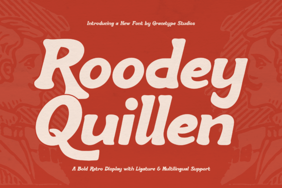 Roodey Quillen: A Retro Font That Elevates Everyday Branding